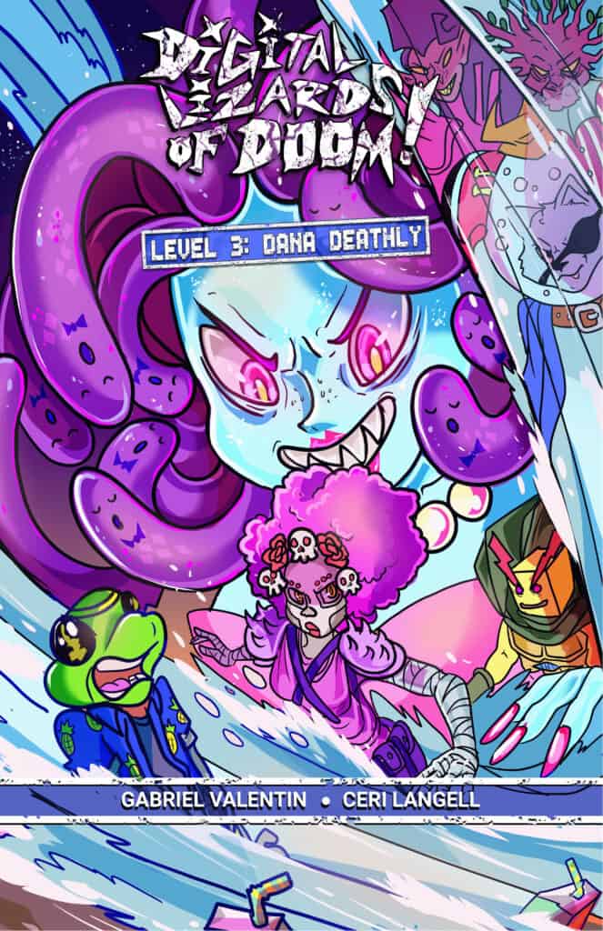 NEWS WATCH: DIGITAL LIZARDS OF DOOM LEVE 3: DANA DEATHLY is Live on ...