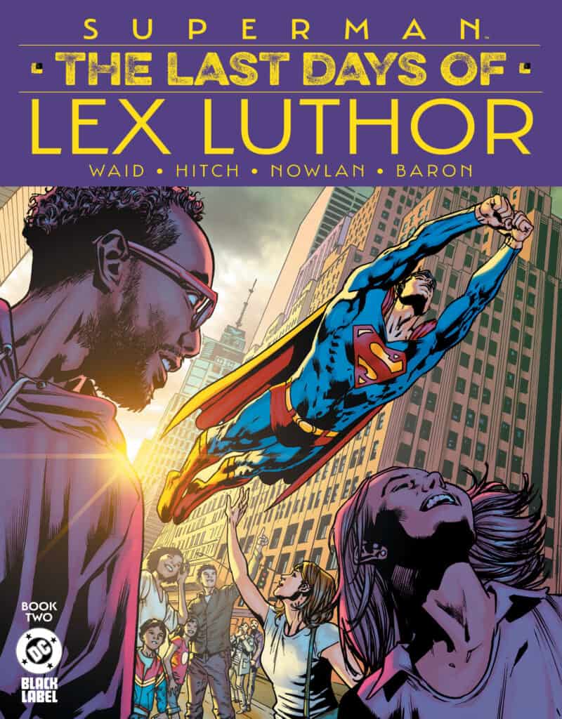 Flashforward To The Future in Superman: The Last Days of Lex Luthor #2 ...