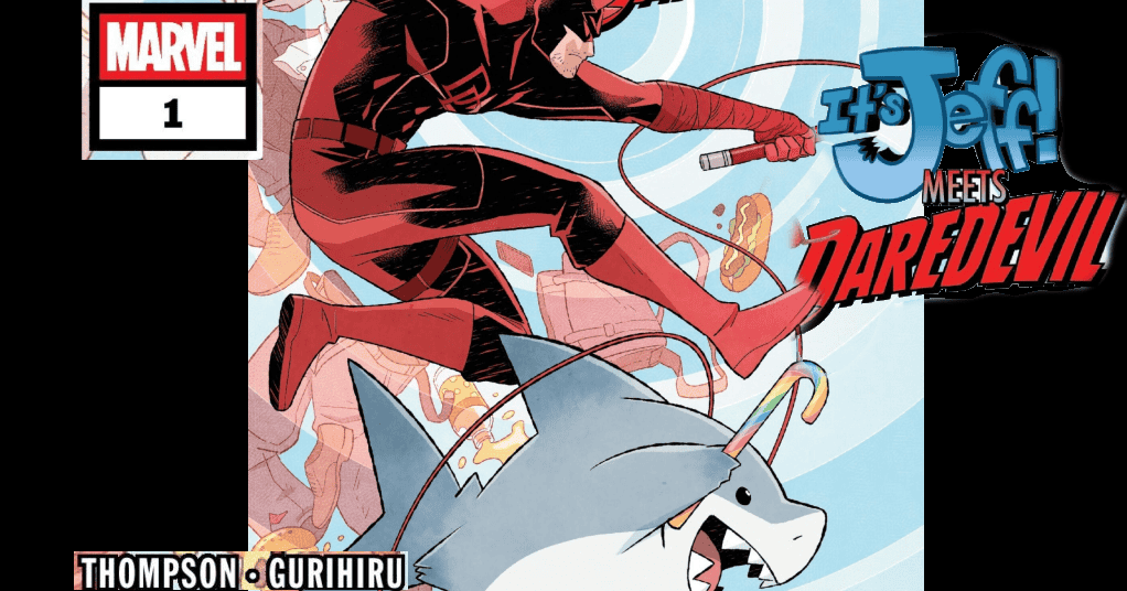 Enjoy The Adorableness & Chaos As Everyone's Favorite Landshark Swims Wild in IT’S JEFF MEETS DAREDEVIL #1