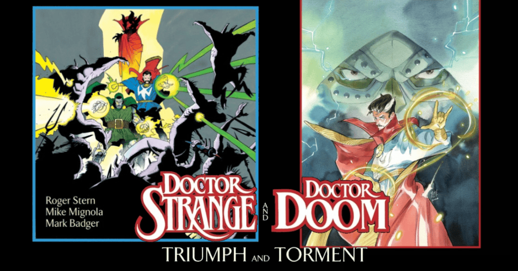 Marvel –Stange and Doom
